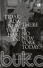 Tidak Ada New York Hari Ini (There Is No New York Today)