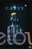 Carve The Mark