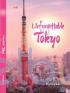 Unforgettable Tokyo