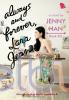 Always And Forever, Lara Jean