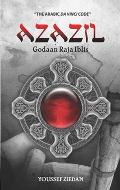 Azazil: Godaan Raja Iblis: Youssef Ziedan - Belbuk.com