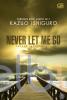 Never Let Me Go (Jangan Lepaskan Aku)