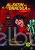 Al-Fatih Vs Vlad Dracula #3: Cahaya