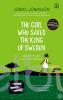 The Girl Who Saved the King of Sweden