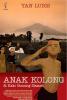 Anak Kolong di Kaki Gunung Selamet