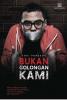 Bukan Golongan Kami