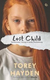 Lost Child: Permintaan Tolong Si Gadis Pembohong