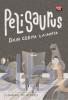 Pelisaurus dan Cerita Lainnya