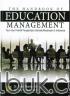 The Handbook Of Education Management: Teori dan Praktik Pengelolaan Sekolah/Madrasah di Indonesia