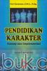 Pendidikan Karakter: konsep dan Implementasi