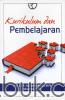 Kurikulum dan Pembelajaran