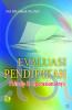 Evaluasi Pendidikan: Prinsip dan Operasionalnya