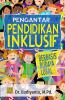 Pengantar Pendidikan Inklusif Berbasis Budaya Lokal