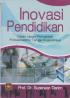 Inovasi Pendidikan: Dalam Upaya Peningkatan Profesionalisme Tenaga Kependidikan