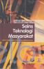 Sains Teknologi Masyarakat: Model Pembelajaran Kontekstual Bermuatan Nilai