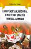 Ilmu Pengetahuan Sosial: Konsep dan Strategi Pembelajarannya