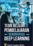 Teori Belajar dan Pembelajaran Berorientasi Deep Learning