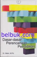 Dasar-dasar Perencanaan Pendidikan