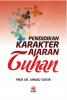 Pendidikan Karakter Ajaran Tuhan