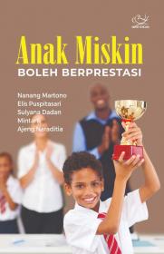 Anak Miskin Boleh Berprestasi