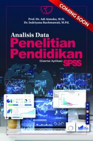 Analisis Data Penelitian Pendidikan: Disertai Aplikasi SPSS