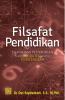 Filsafat Pendidikan: Memahami Pendidikan dari Socrates sampai Fuad Hassan