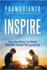 Inspire: Guru dan Orang Tua Hebat: Mendidik dengan Menginspirasi