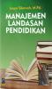 Manajemen Landasan Pendidikan