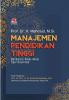 Manajemen Pendidikan Tinggi: Berbasis Nilai-Nilai Spiritualitas