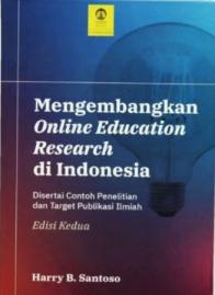 Mengembangkan Online Education Research di Indonesia