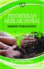 Pendidikan Akhlak-Moral Berbasis Teori Kognitif