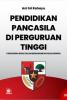 Pendidikan Pancasila Di Perguruan Tinggi: Paradigma Baru Dalam Menanamkan Nilai Bangsa