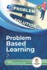 Problem Based Learning
