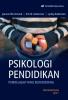 Psikologi Pendidikan: Pembelajar yang Berkembang (Jilid 1) (Edisi 10)