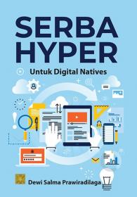 Serba Hyper untuk Digital Natives