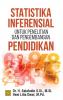 Statistika Inferensial untuk Penelitian dan Pengembangan Pendidikan