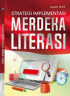 Strategi Implementasi Merdeka Literasi