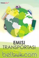 Emisi Transportasi: Kuantitas Emisi Berdasarkan Marni Model