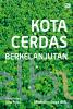 Kota Cerdas Berkelanjutan Kota Cerdas Berkelanjutan