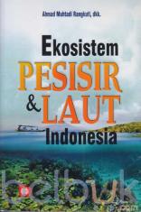 Ekosistem Pesisir dan Laut Indonesia