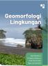 Geomoforlogi Lingkungan: Sebuah Pengantar