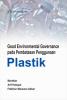 Good Environmental Governance pada Pembatasan Penggunaan Plastik