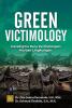 Green Victimology: Paradigma Baru Perlindungan Korban Lingkungan