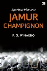 Jamur Champignon (Agaricus Bisporus)