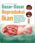 Dasar-Dasar Reproduksi Ikan