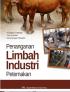 Penanganan Limbah Industri Peternakan
