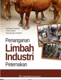 Penanganan Limbah Industri Peternakan