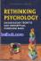 Rethinking Psychology: Dasar-dasar Teoritis dan Konseptual Psikologi Baru