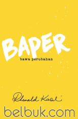 Baper: Bawa Perubahan
