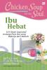 Chicken Soup for the Soul: Ibu Hebat